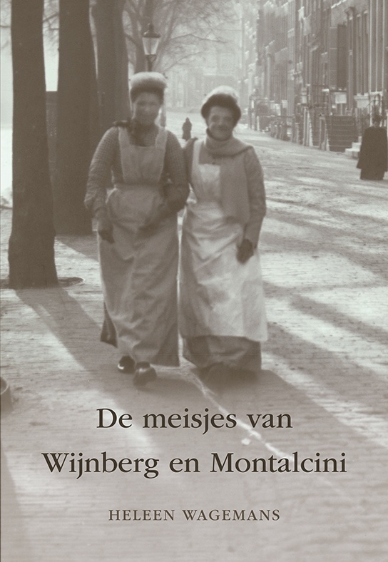 HELEEN WAGEMANS: ‘DE MEISJES VAN WIJNBERG EN MONTALCINI’